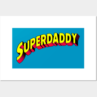 superdaddy Posters and Art